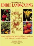 The Complete Book of Edible Landscaping